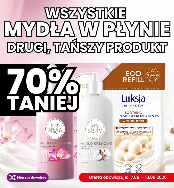 WSZYSTKIE_MYDŁA_W_PŁYNIE_DRUGI_TAŃSZY_70_PROCENT_TANIEJ
