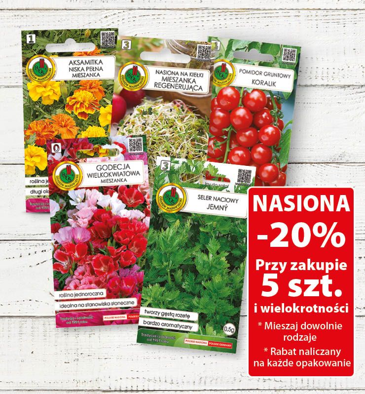Nasiona -20% przy zakupie 5 szt. i wielokrotności