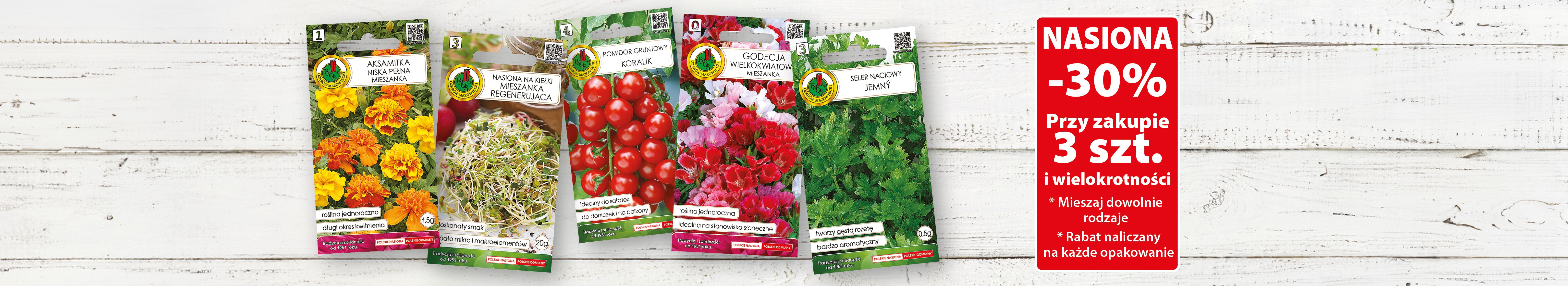 Nasiona -30% przy zakupie 3 szt. i wielokrotności