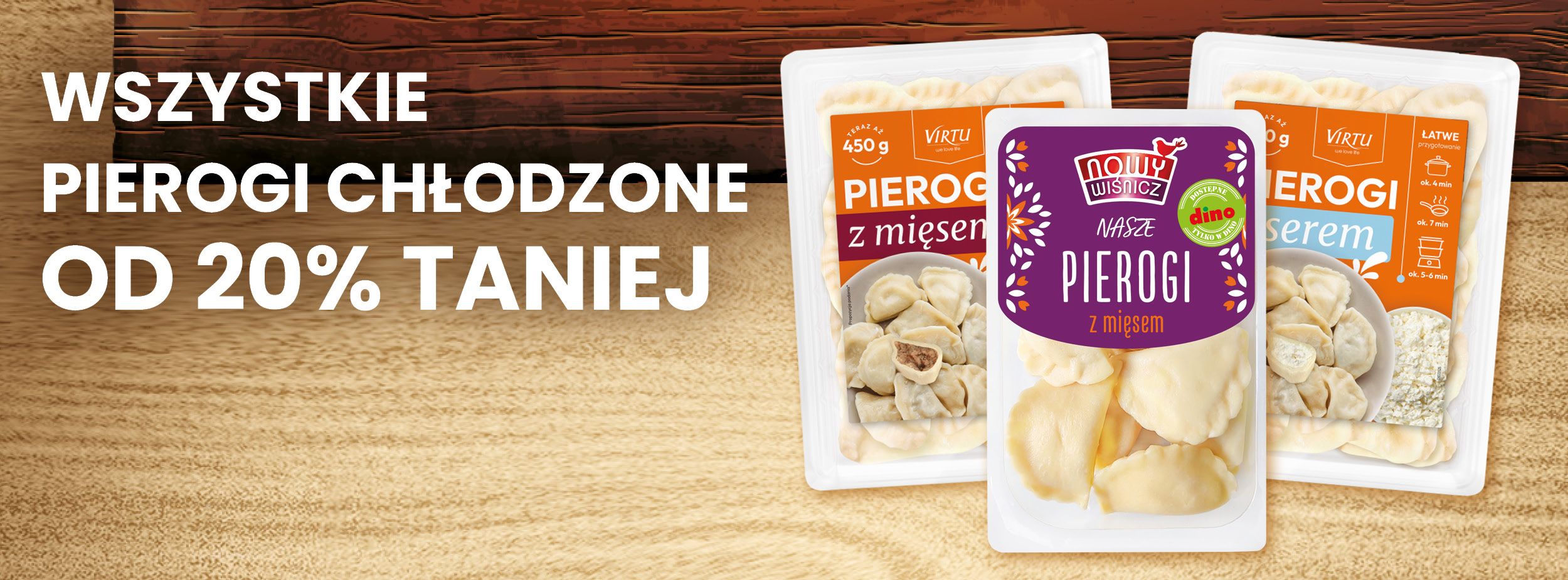 WSZYTKIE PIEROGI CHŁODZONE OD 20% TANIEJ